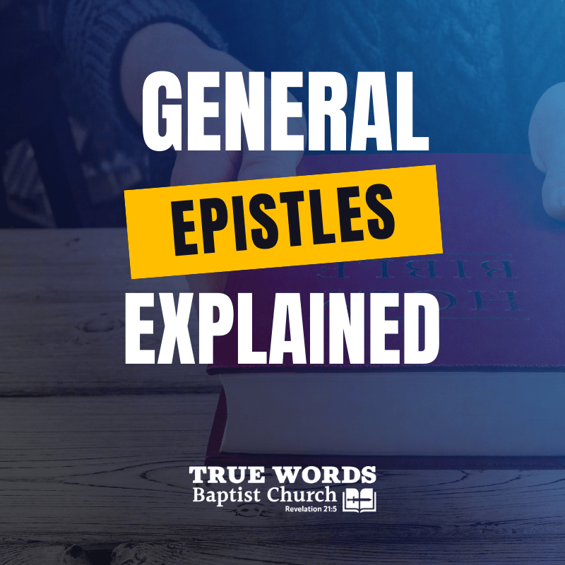 general epistles explained