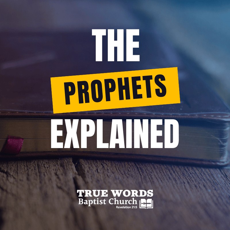 the prophets explained