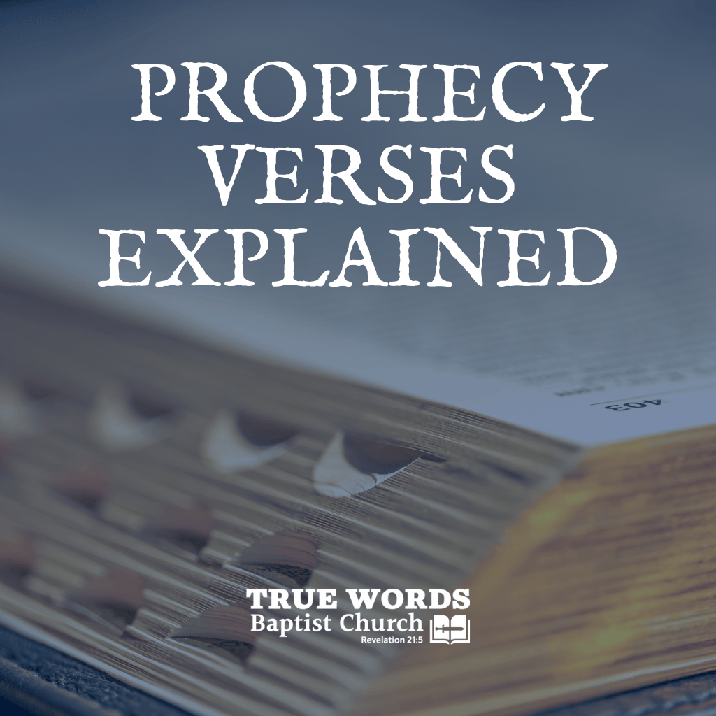 Prophecy Verses Explained
