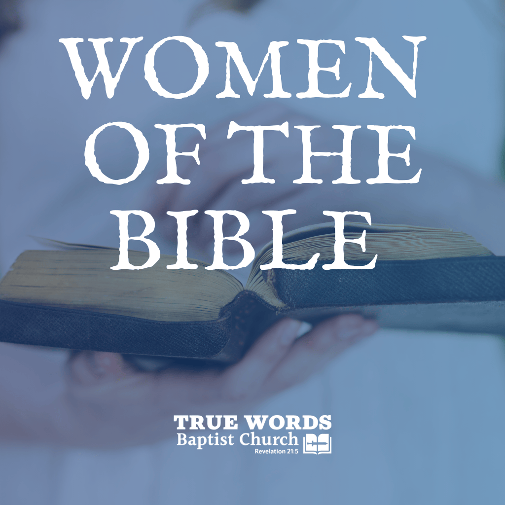 Women of the Bible (Lessons)