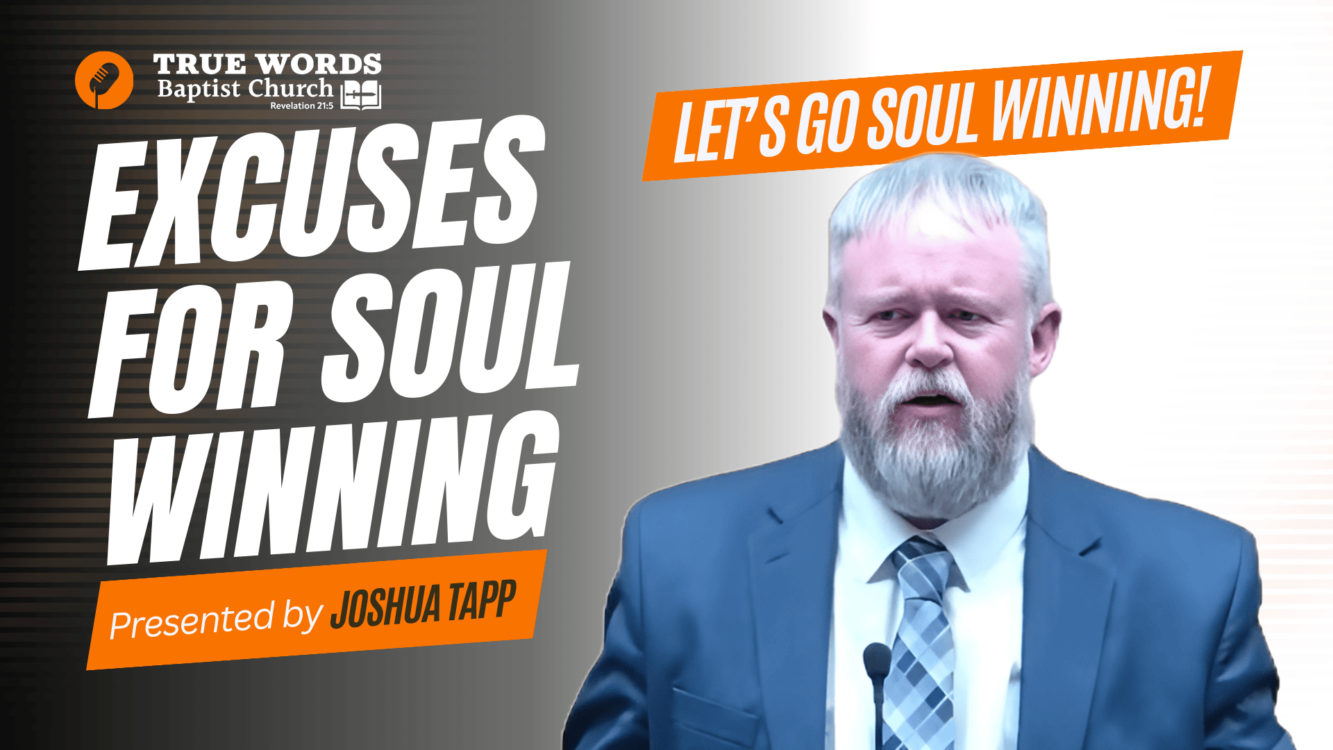 Making Excuses Not To Go Soul Winning
