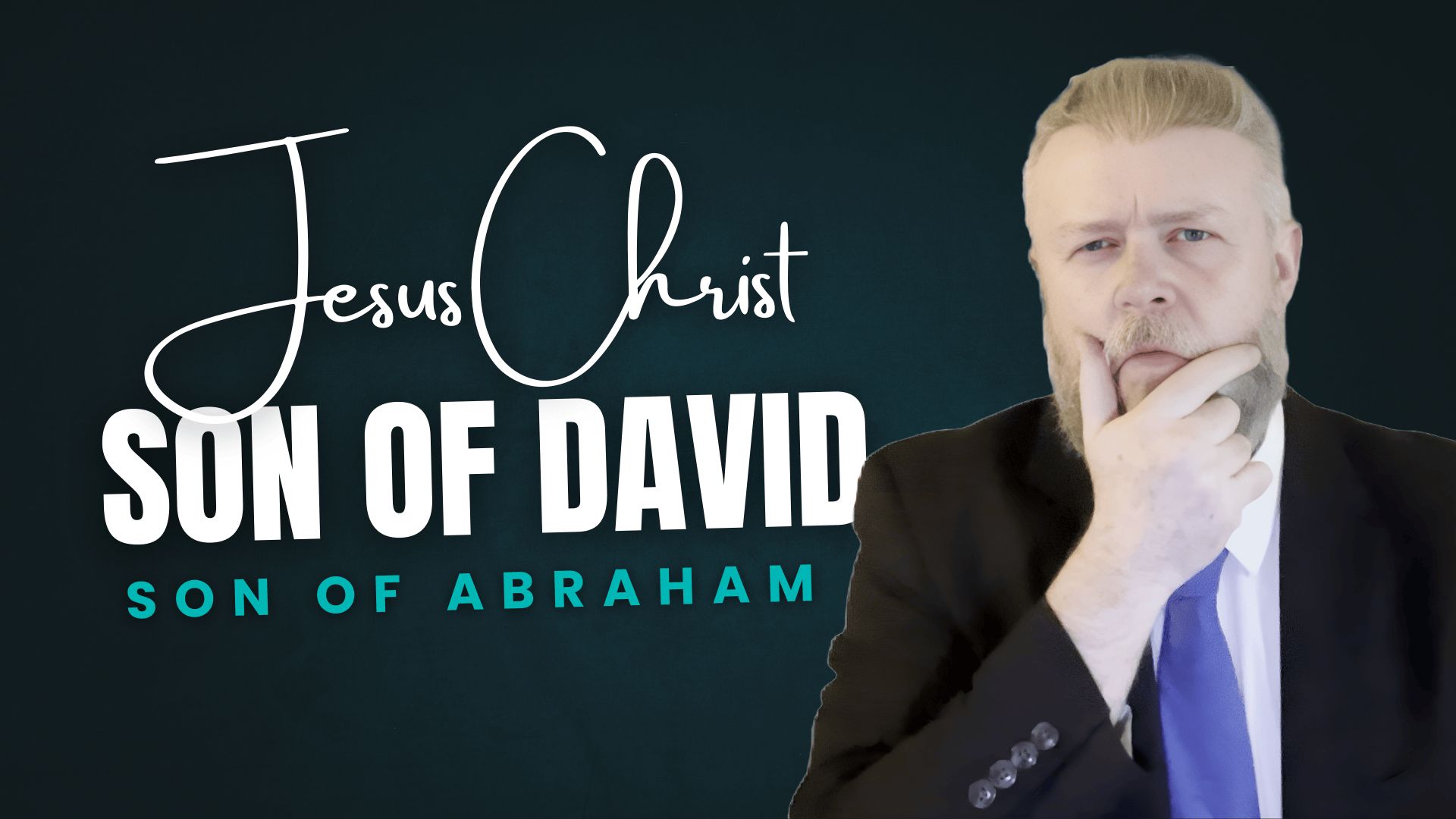 Jesus Christ, The Son of David, The Son of Abraham