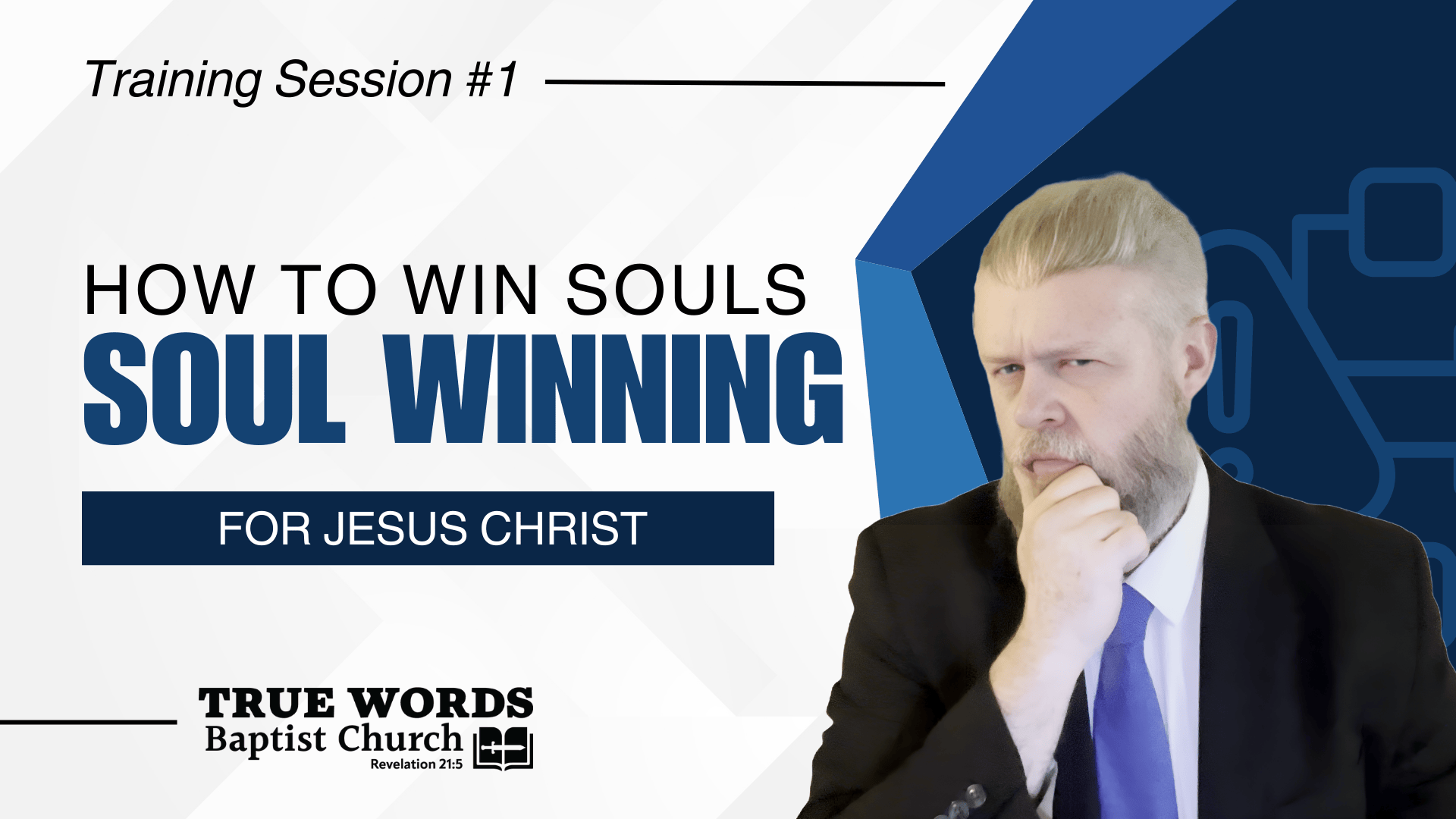 Soul Winning Training 1: Ready To Preach the Gospel