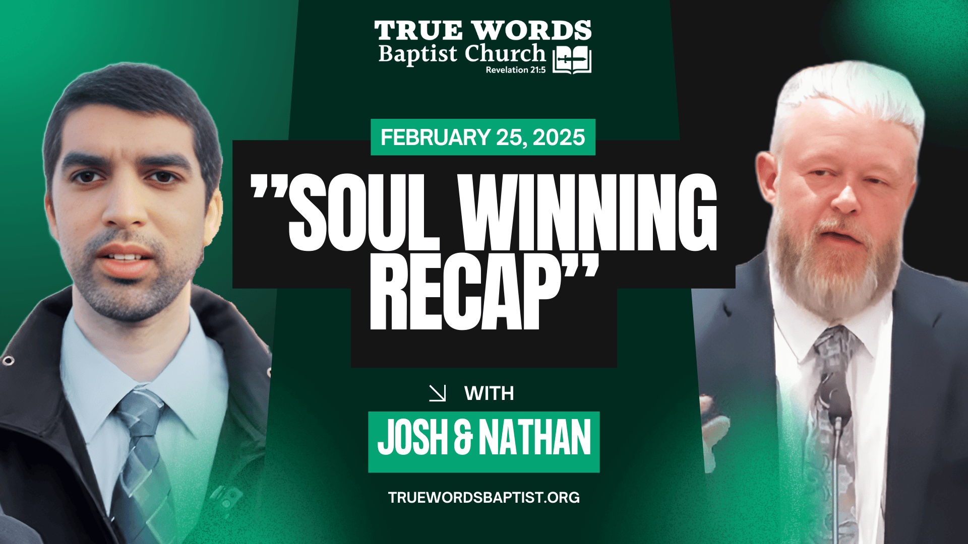 soul winning recap nathan holmes joshua tapp twbc