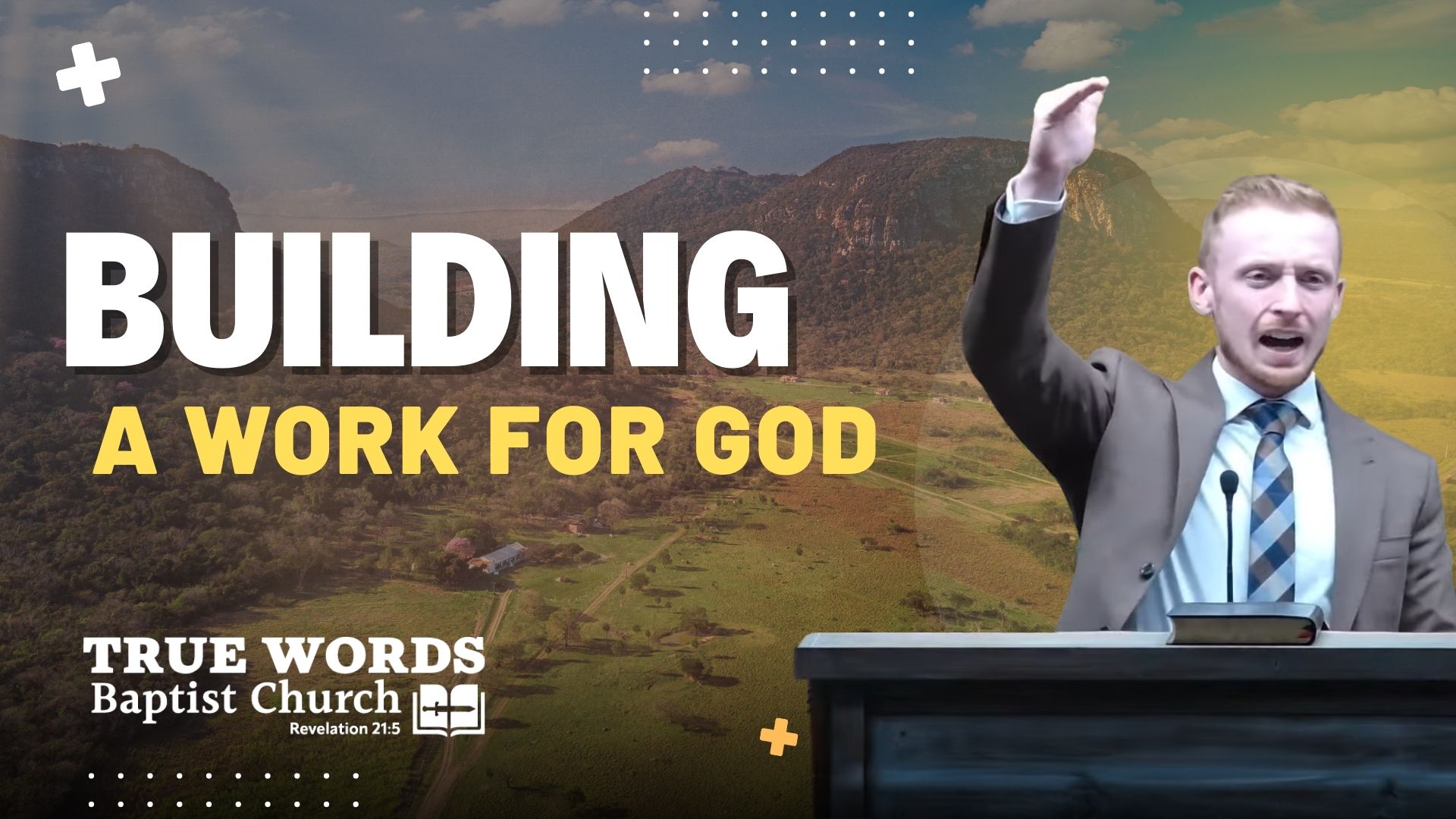 Building A Work For God