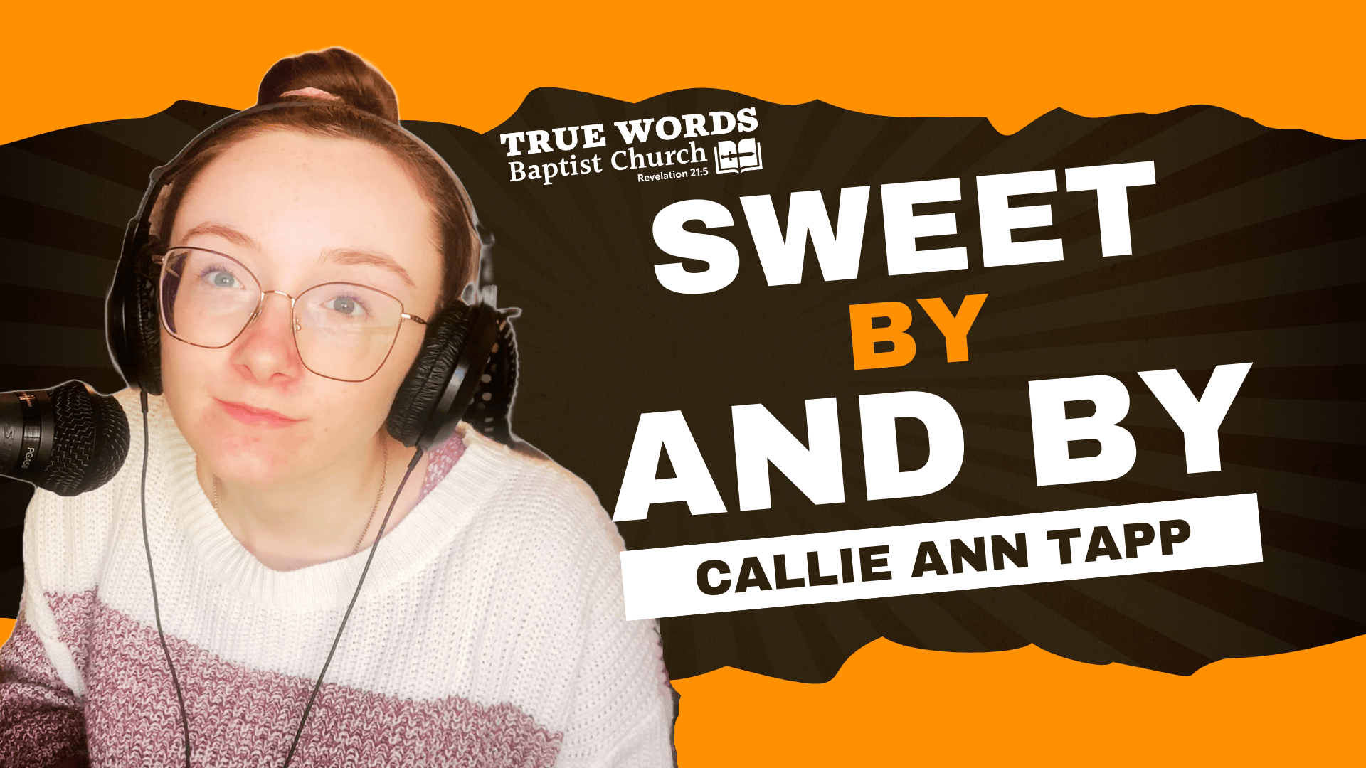 Sweet By and By – Callie Ann Tapp Sings
