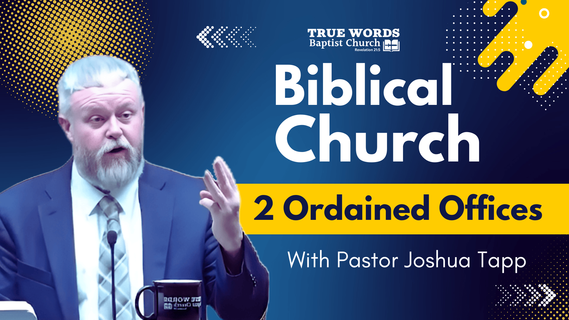 A Biblical Church – Part 3: The Only Two Ordained Offices