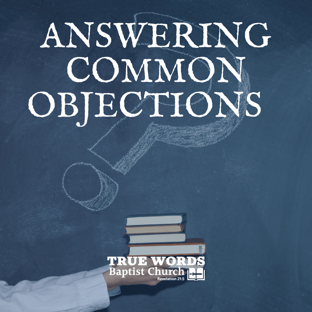 Answering Common Objections