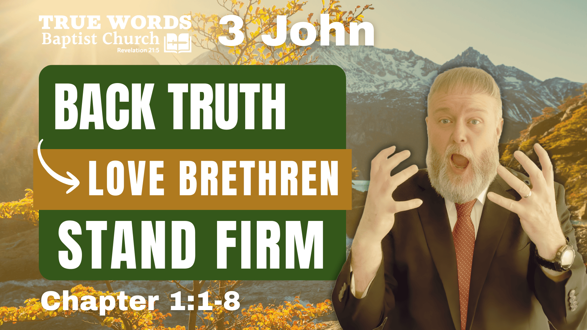 Receive the Brethren: 3 John 1:1-8 Explained
