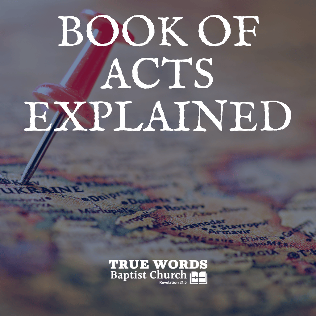 Book of Acts Explained (KJV)